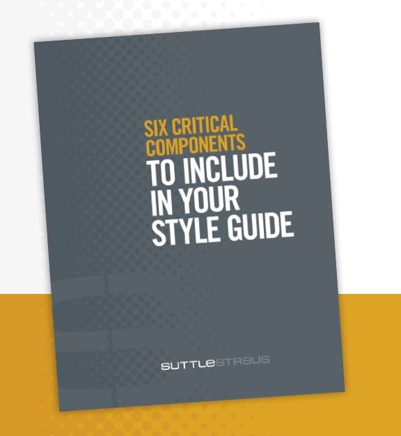 Download: 6 Critical Components to Include in Your Style Guide